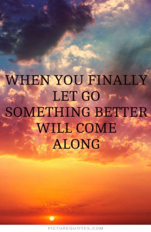 Letting Go Quotes Let Go Quotes