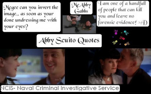 NCIS ABBY QUOTES | NCIS -Abby Quotes by ncisfan0902