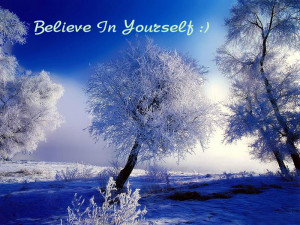 Believe In Yourself - Motivational Quotes