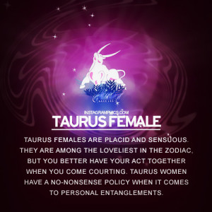 Taurus Quotes For Women Taurus female