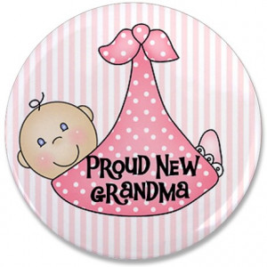 ... new grandma buttons baby girl proud new facebook twitter google+