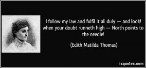 ... runneth high — North points to the needle! - Edith Matilda Thomas