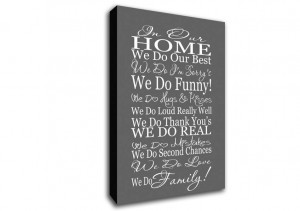 Show details for Family Quote In Our Home We Do Family Grey