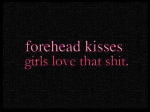 forehead kisses