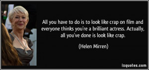 More Helen Mirren Quotes