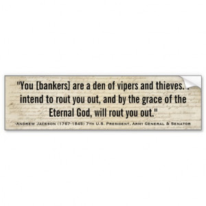 ANDREW JACKSON Den of Vipers & Thieves Quote Car Bumper Sticker