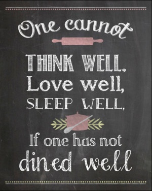 quote by virginia woolf one cannot think well love well sleep well ...