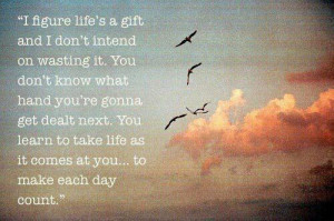 Life’s a gift