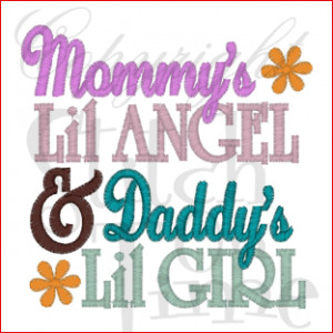 Sayings (1760) Mommys Lil Angel 4x4