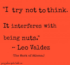 try not to think.. It interferes with being nuts.