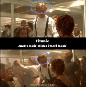 Titanic Movie Mistakes