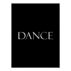 Dance Quotes Inspirational Dancing Quote Posters