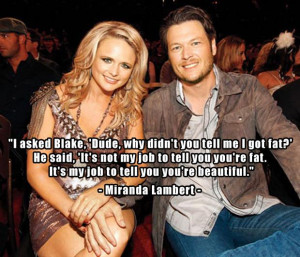 Miranda Lambert and Blake Shelton, funny quotes