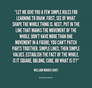 quote-William-Morris-Hunt-let-me-give-you-a-few-simple-240850.png
