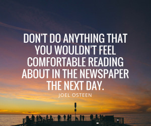 joel-osteen-quotes-dont-do-anything-that-you-wouldnt-feel-comfortable ...