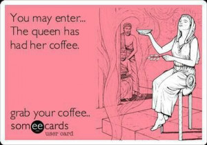 Funny Coffee Ecards Her coffee #funny #ecard