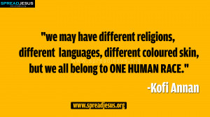 QUOTES-HD-WALLPAPER-INSPIRING-QUOTES-Kofi-Annan-Quote-ONE-HUMAN-RACE ...