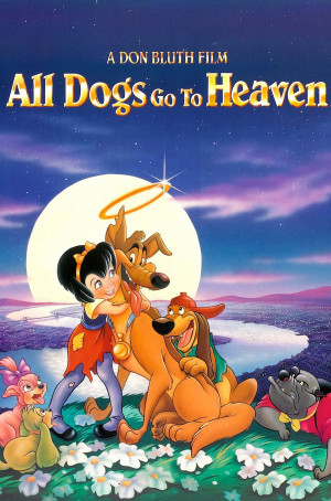ALL DOGS GO TO HEAVEN