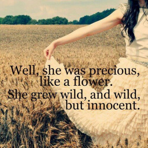 Wild, flower, innocent, quote