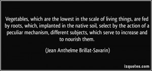 More Jean Anthelme Brillat-Savarin Quotes