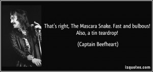 More Captain Beefheart Quotes