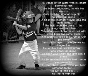 Some people just forget that they are just Boys! love this poem.