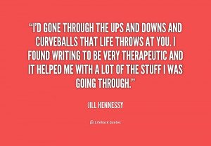 quote-Jill-Hennessy-id-gone-through-the-ups-and-downs-230221_1.png