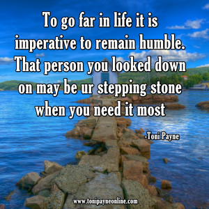 Quote About Humility – To Go Far in Life….