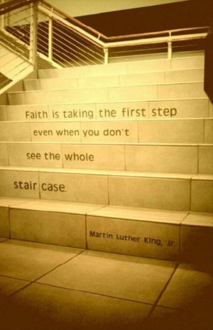 ... Quotes, Leap Of Faith, Quotes Pictures, Favorite Quotes, Martin Luther