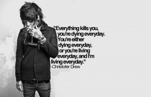 asshole, christofer drew, living, never shout never, quote, text