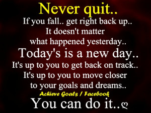 never quit #inspiration #quotes: Life Quotes, Quotes Magazines, Dreams ...