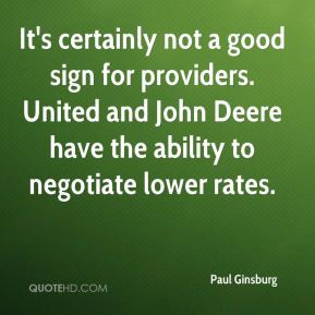 Paul Ginsburg - It's certainly not a good sign for providers. United ...