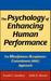 The Psychology of Enhancing Human Performance Quotes