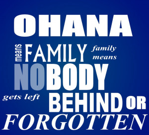Ohana Means Family Quote Ohana