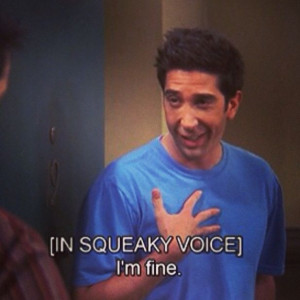 Ross Friends Show Funny Quotes