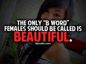 Every girl is BEAUTIFUL!!