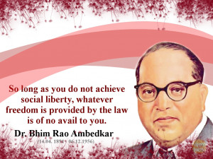 Dr B. R. Ambedkar Photos & Quotes