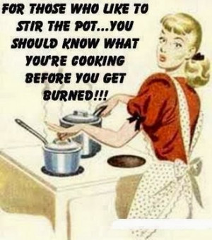 People Who Stir the Pot