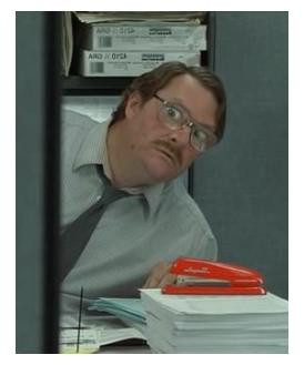 Looks like someone’s filed 15 TPS reports in 30 days. Ummm ...