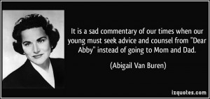 More Abigail Van Buren Quotes