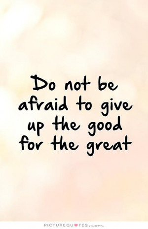 Great Quotes About Not Giving Up