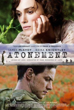 Atonement ... a rare film that respected the genius of the novel...