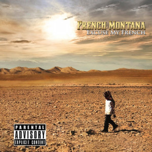 French Montana – Excuse My French (Album Tracklist)