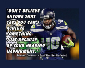 Seahawks Derrick Coleman Deaf Hearing-Impairment Quote Poster Wall Art ...