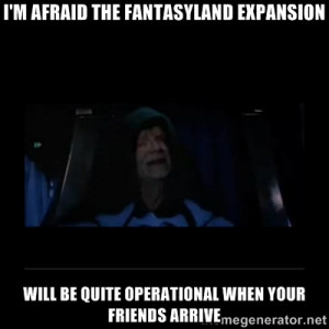 Emperor Palpatine - I'm afraid the fantasyland expansion will be quite ...