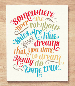 Design Quote: Somewhere Over the Rainbow | Love Chic Living
