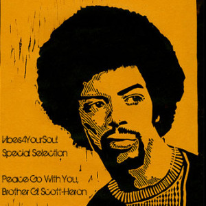 V4YS Special Selection - Peace Go With You, Brother Gil Scott-Heron