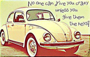 You Drive Me Crazy Quotes