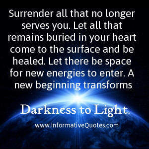 Surrender all that no longer serves you