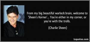 From my big beautiful warlock brain, welcome to 'Sheen's Korner ...